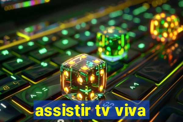 assistir tv viva